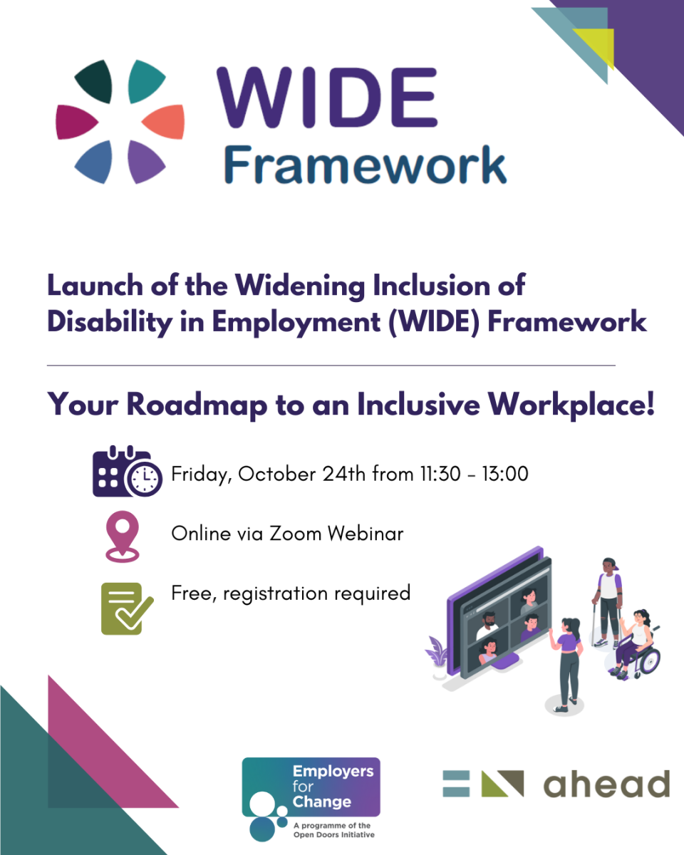 Launch of the Widening Inclusion of Disability in Employment (WIDE) Framework. Sub-headline: ‘Your Roadmap to an Inclusive Workplace!’  Friday, October 24, 11:30–13:00; Online via Zoom Webinar; Free, registration required.   Illustration shows a diverse group of people, including a wheelchair user, and a computer screen with a video call.